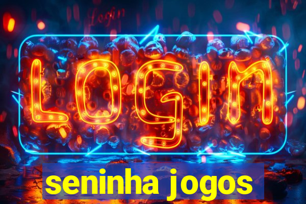 seninha jogos